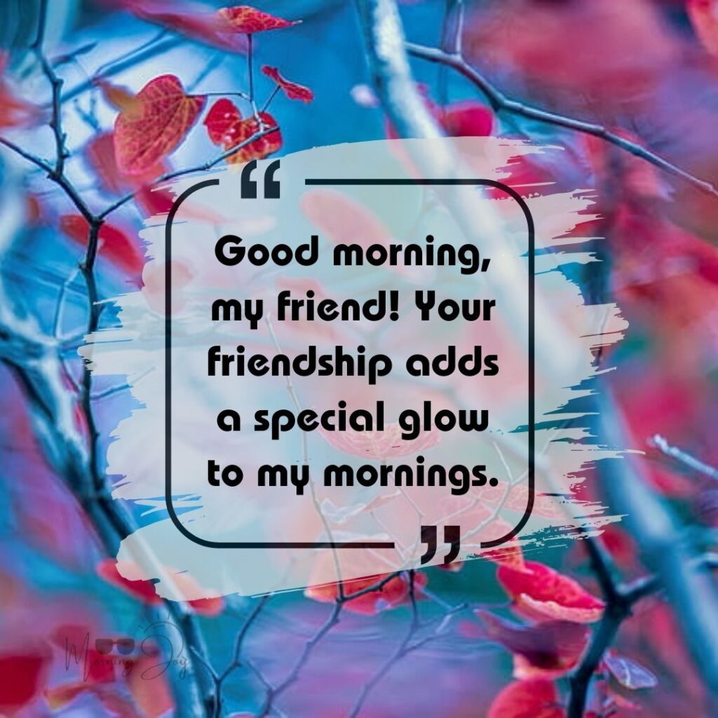good morning friends quotes-33