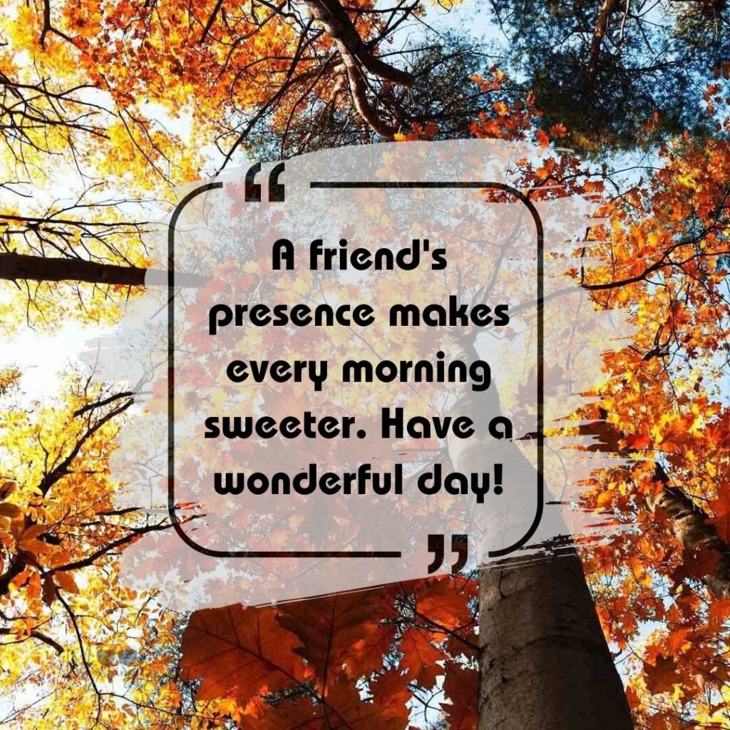 good morning friends quotes-34