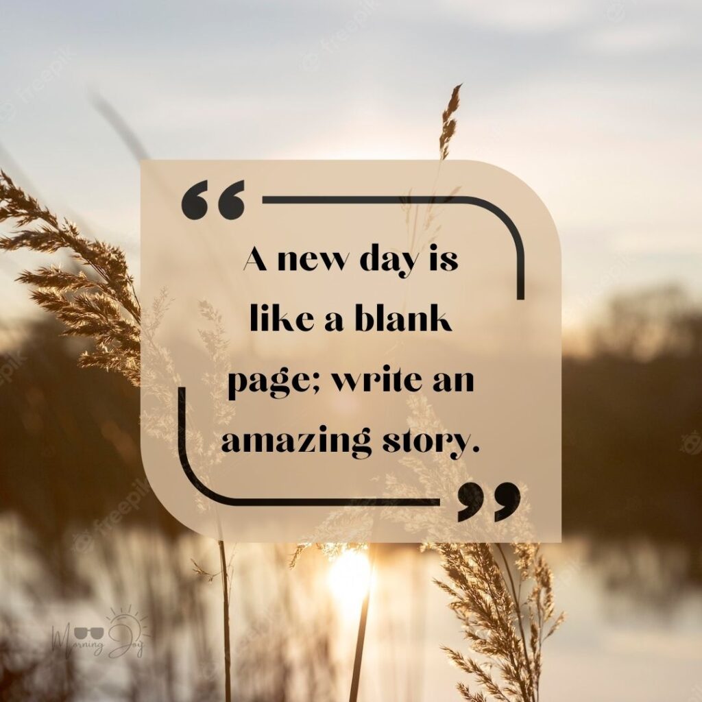 Start Fresh Morning Quotes: 43 Start Fresh Good Morning Quotes-58