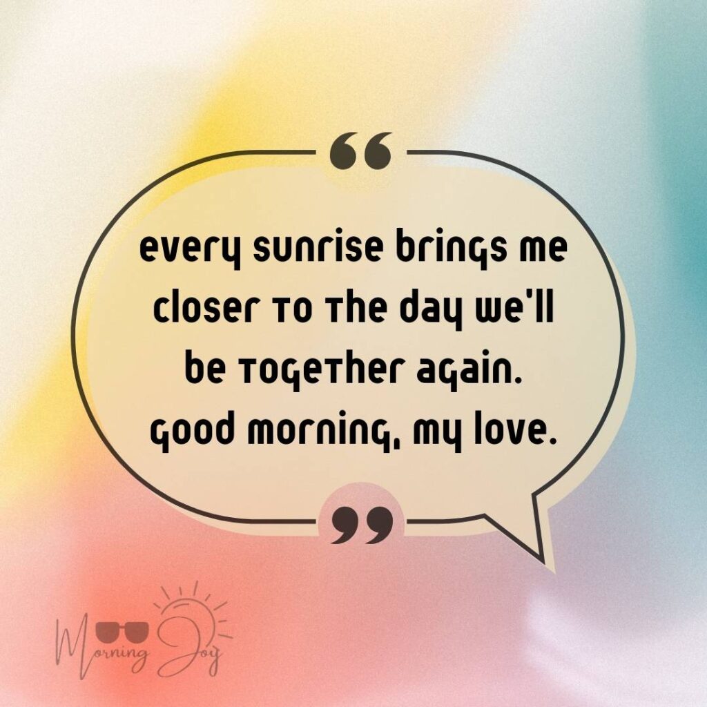 Good Morning Quotes for Long Distance Relationships 96 good morning long-distance relationship-1