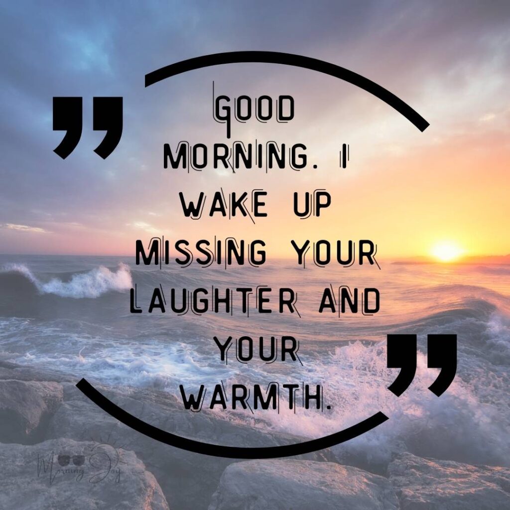 good morning miss you quotes-1