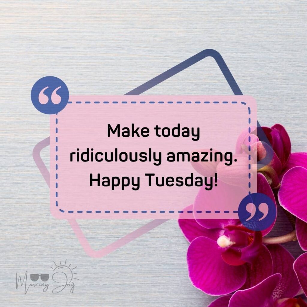 Tuesday Quotes for a Dynamic Week Ahead 84 Tuesday quotes-12