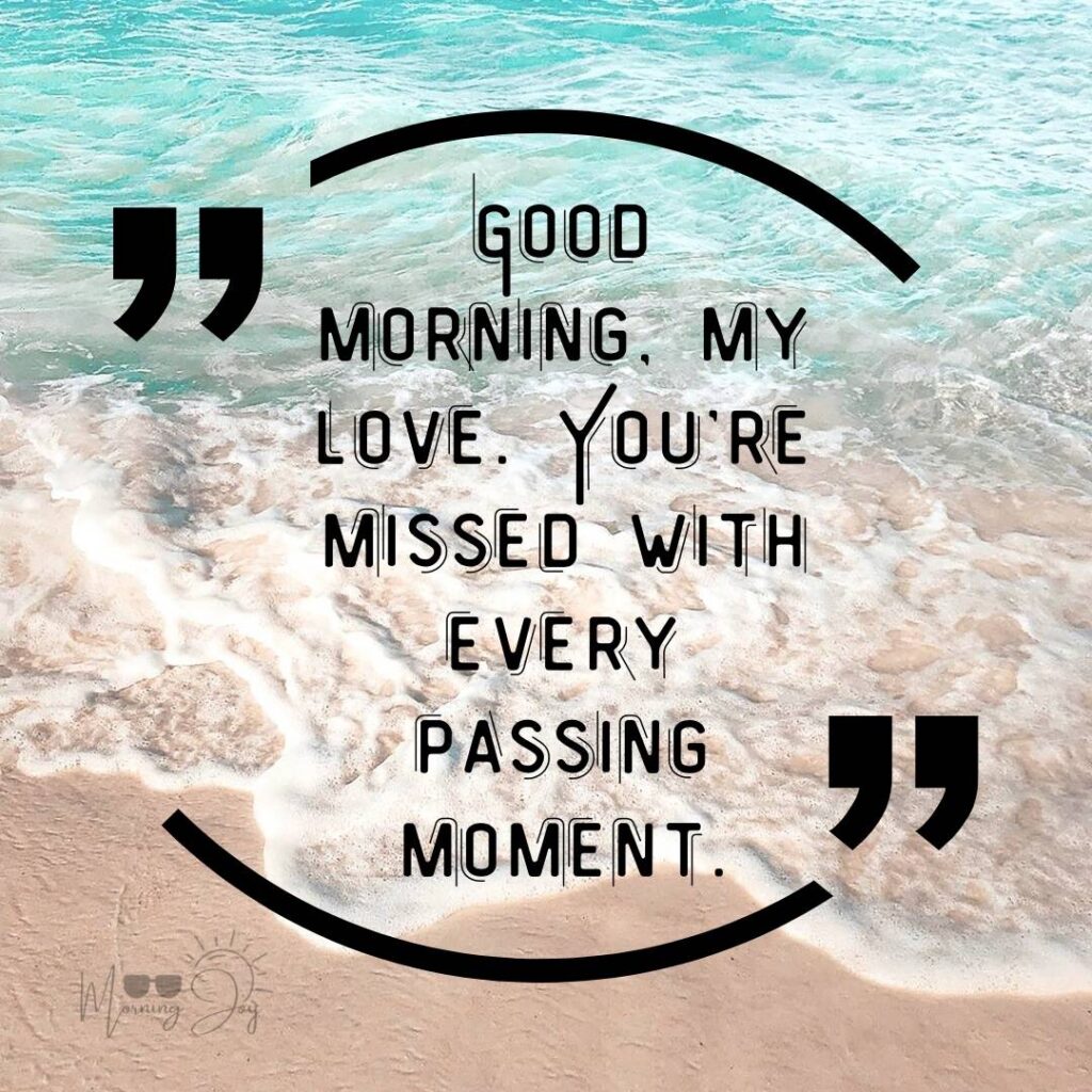 good morning miss you quotes-14
