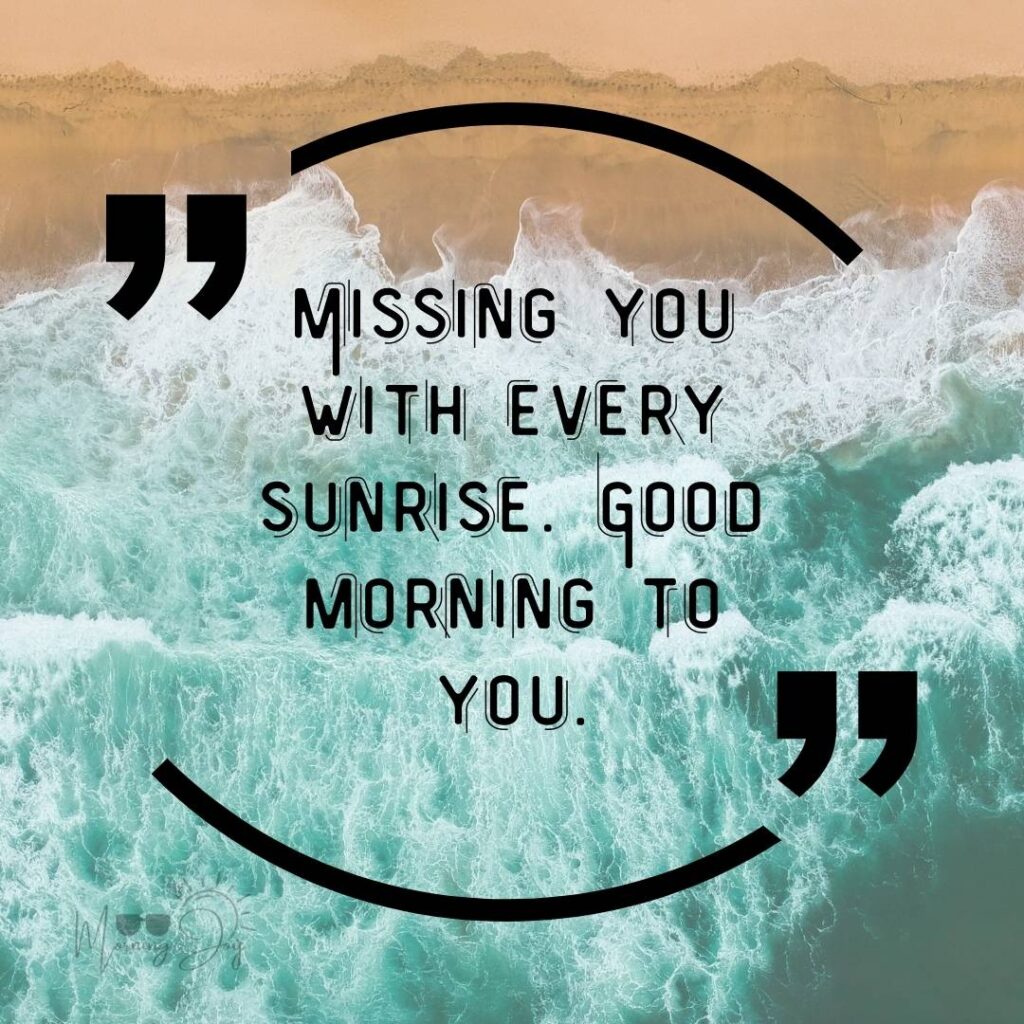 good morning miss you quotes-19