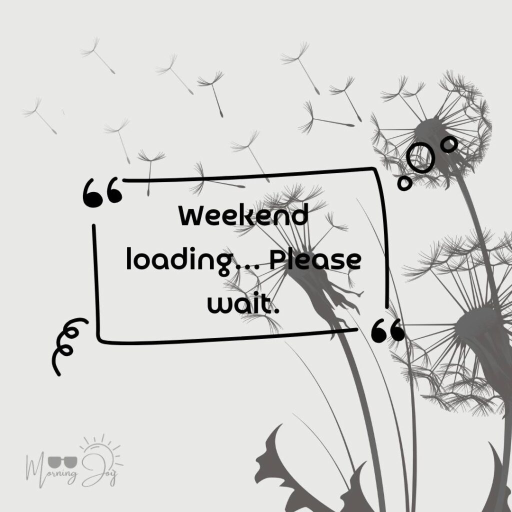 Happy Friday Quotes for a Joyful Weekend 71 happy Friday quotes inspirational-21