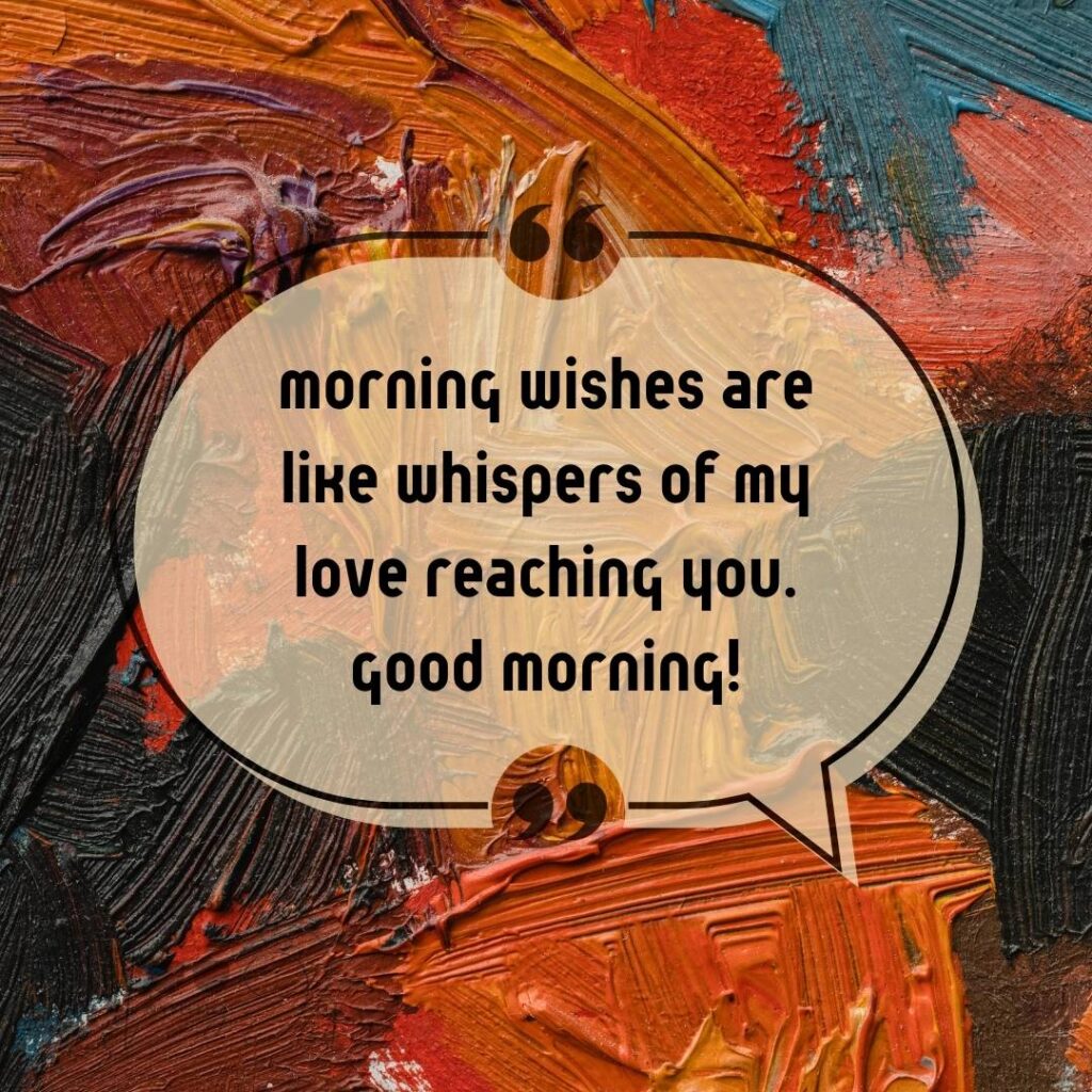 Good Morning Quotes for Long Distance Relationships 72 good morning long-distance relationship-25