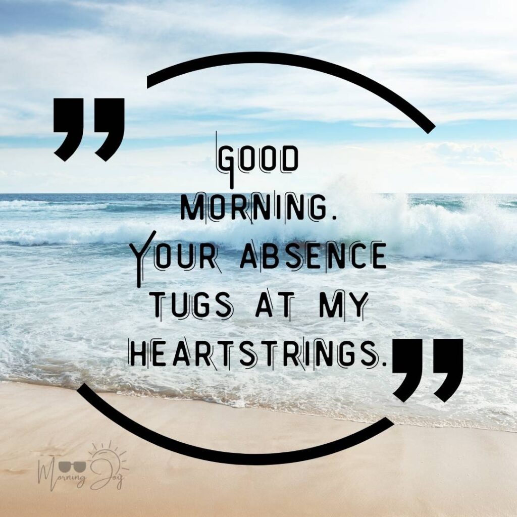 good morning miss you quotes-26