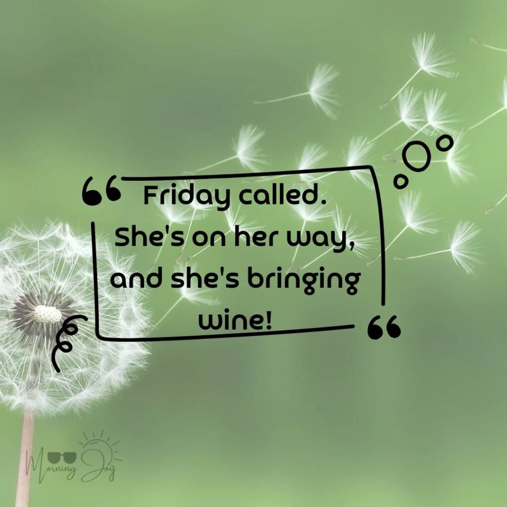 Happy Friday Quotes for a Joyful Weekend 89 happy Friday quotes funny-3