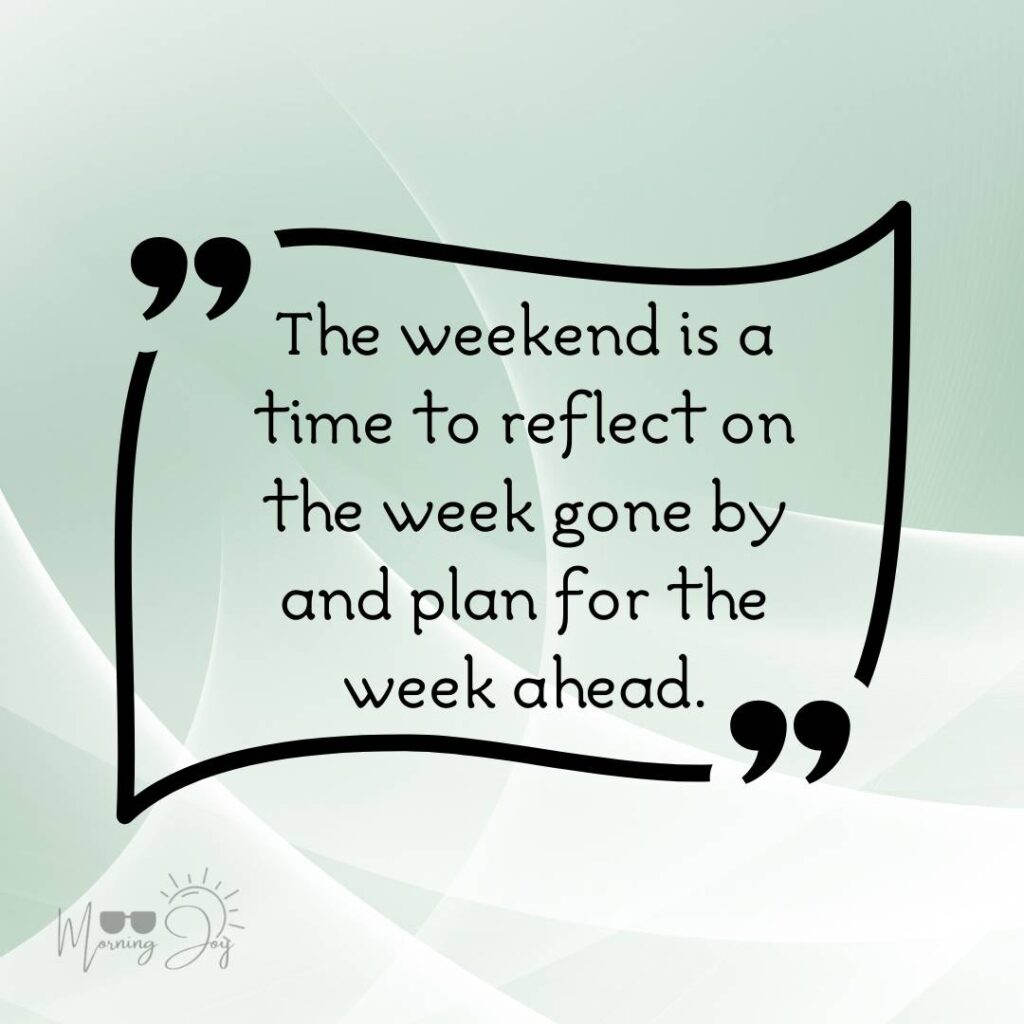 Energizing Weekend Quotes for the Workweek 50 weekend quotes short-32