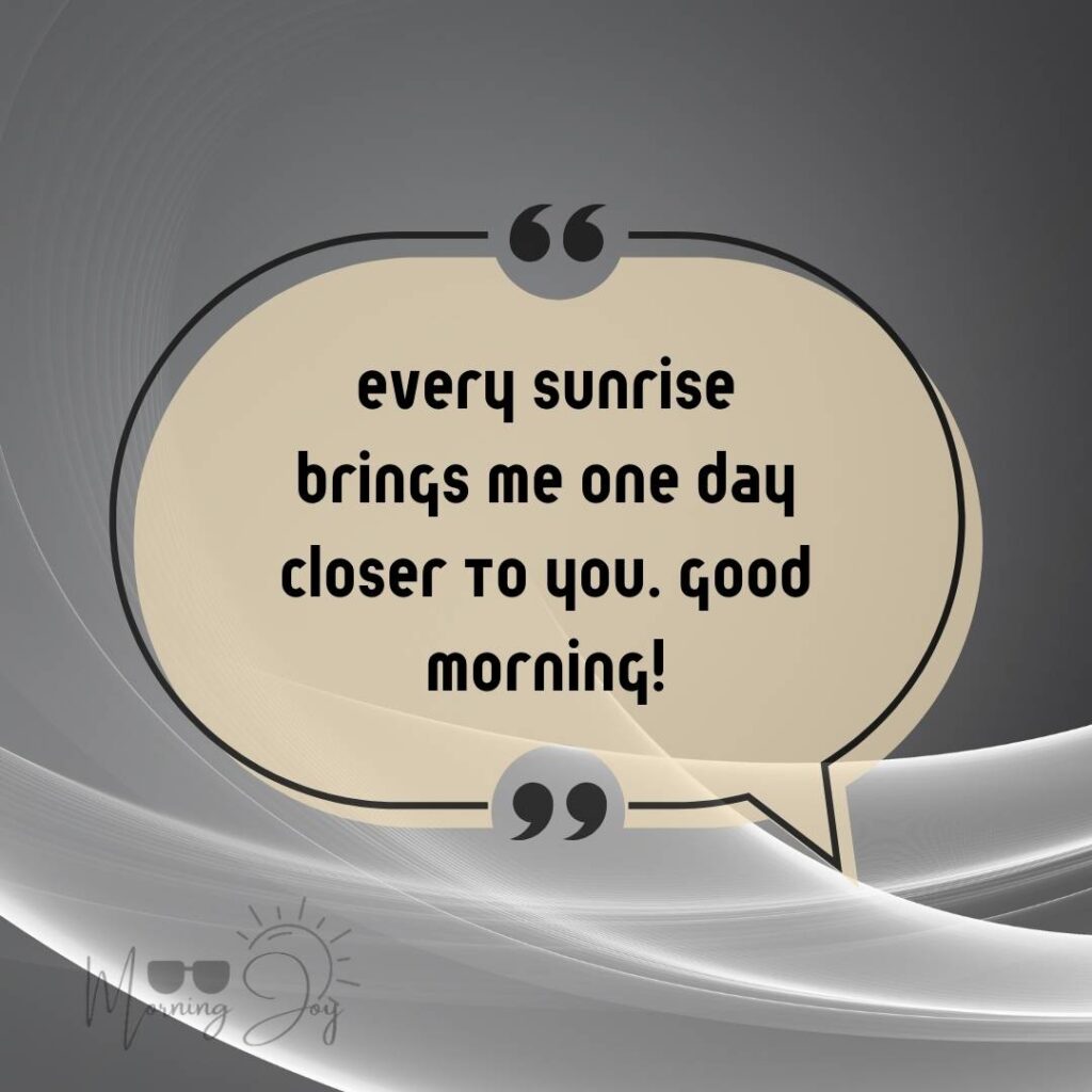 Good Morning Quotes for Long Distance Relationships 51 good morning long-distance relationship-46
