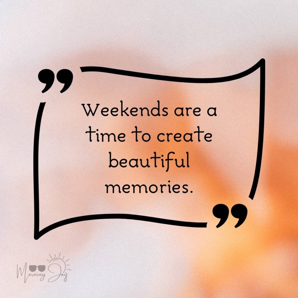 Energizing Weekend Quotes for the Workweek 35 fun weekend quotes-47