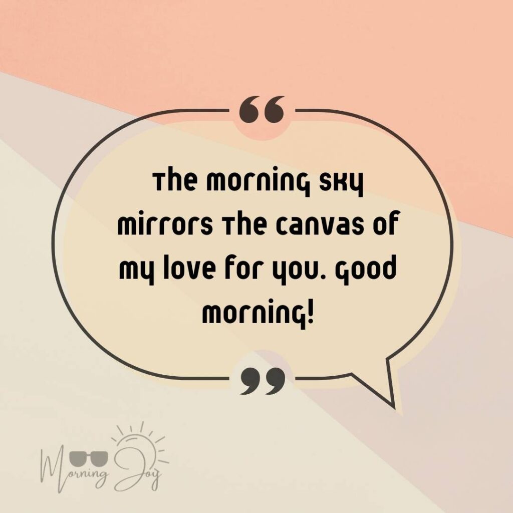 Good Morning Quotes for Long Distance Relationships 47 good morning long-distance relationship-50