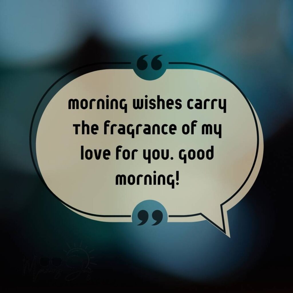 Good Morning Quotes for Long Distance Relationships 38 good morning long-distance relationship-59