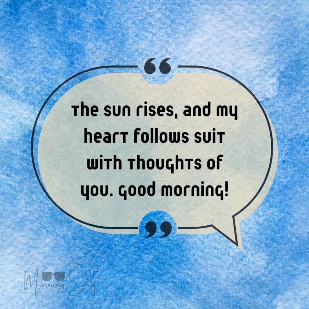Good Morning Quotes for Long Distance Relationships 34 good morning long-distance relationship-63