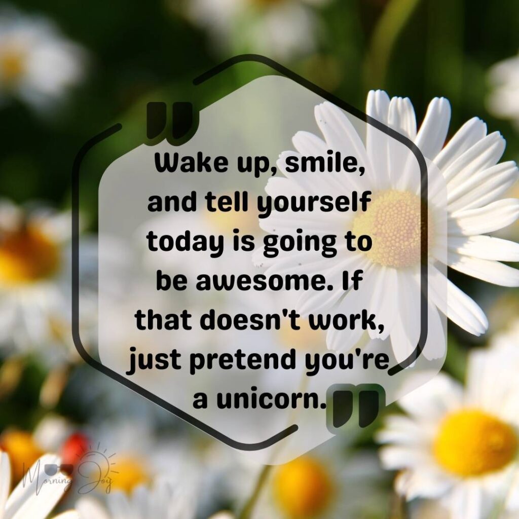 funny and light-hearted good-morning quotes-7