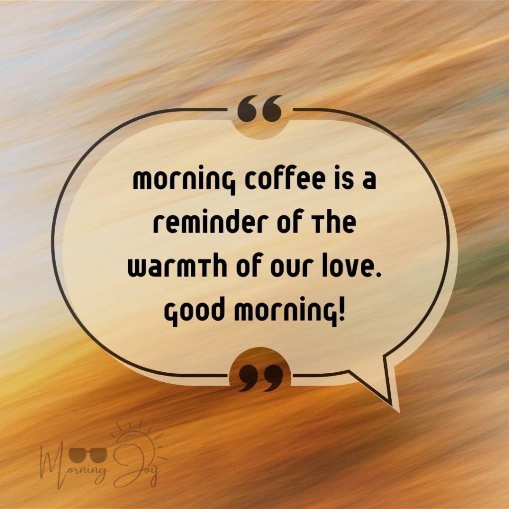 Good Morning Quotes for Long Distance Relationships 19 good morning long-distance relationship-78