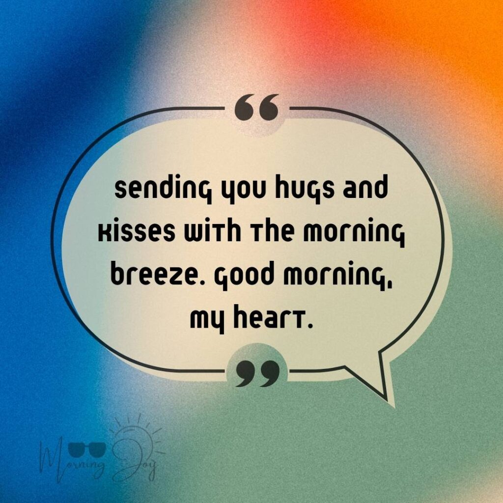 Good Morning Quotes for Long Distance Relationships 89 good morning long-distance relationship-8