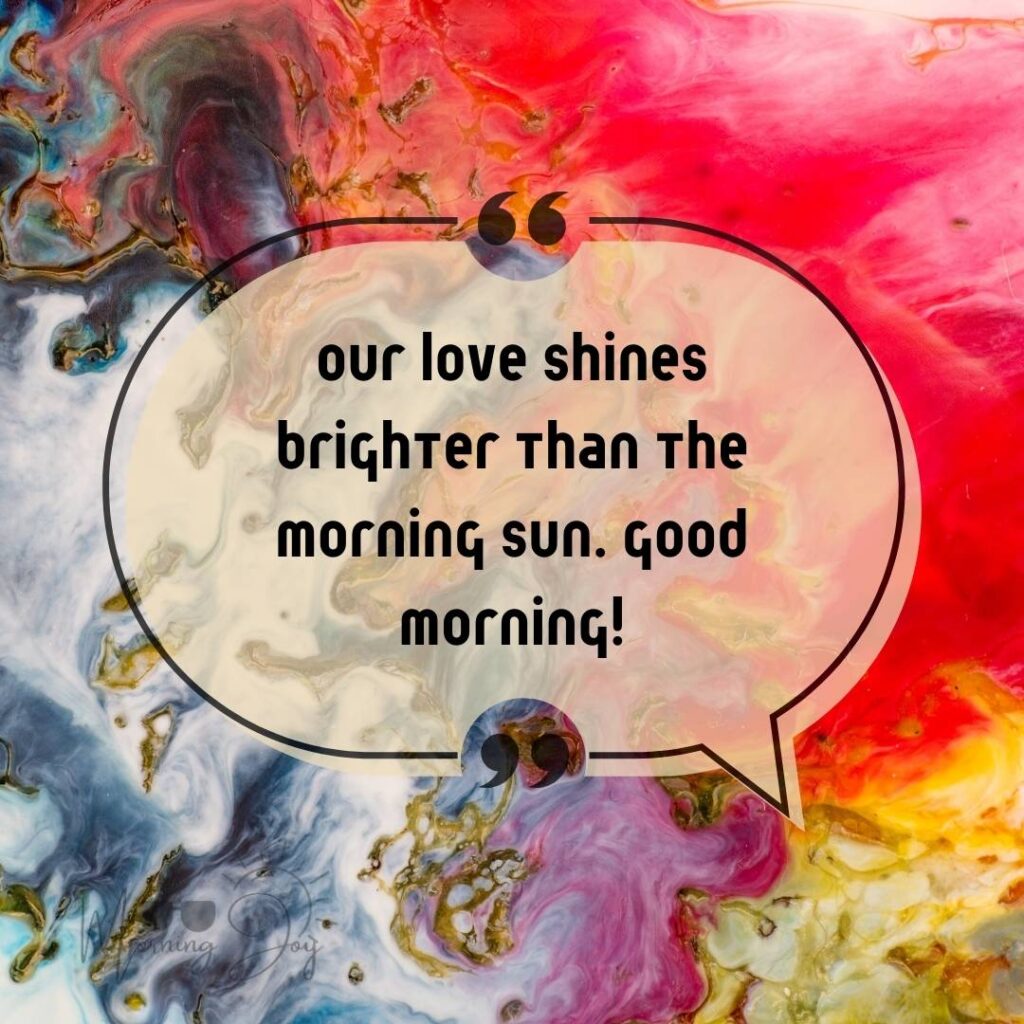 Good Morning Quotes for Long Distance Relationships 16 good morning long-distance relationship-81