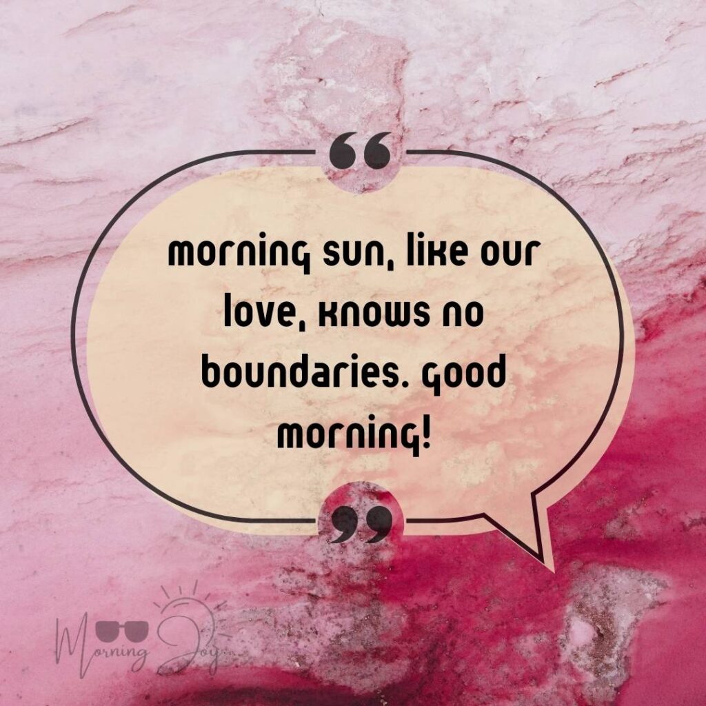 Good Morning Quotes for Long Distance Relationships 12 good morning long-distance relationship-85
