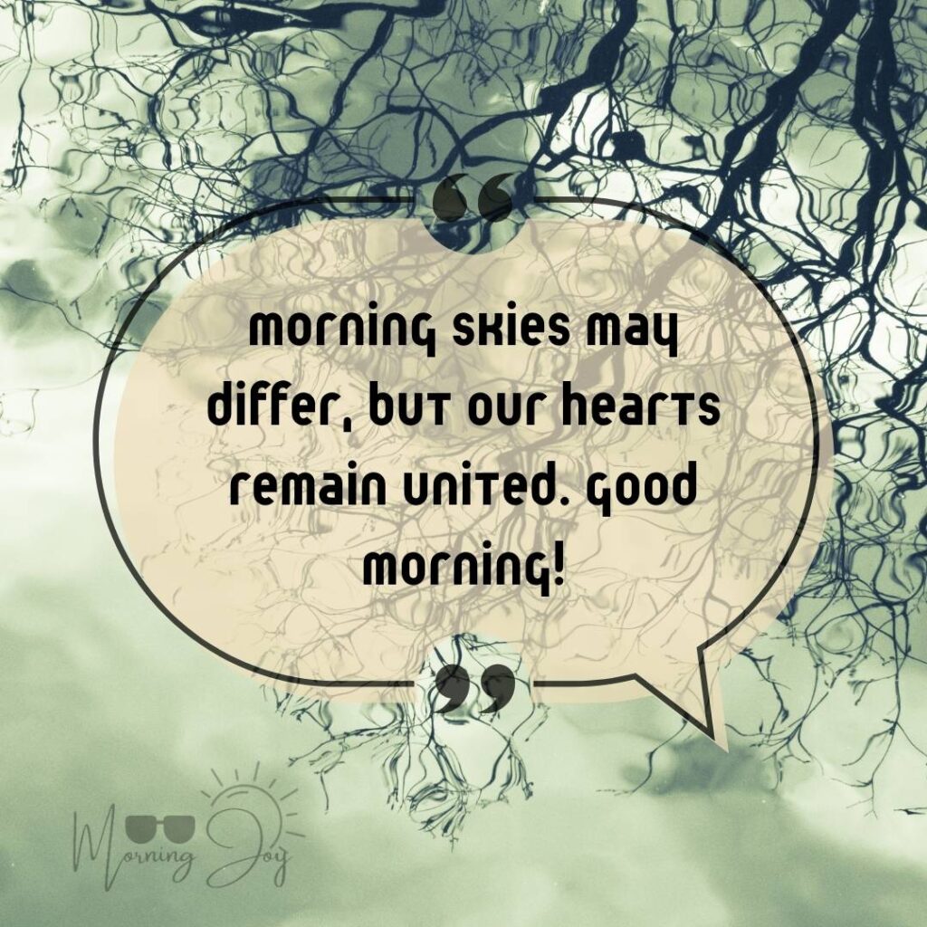 Good Morning Quotes for Long Distance Relationships 7 good morning long-distance relationship-92
