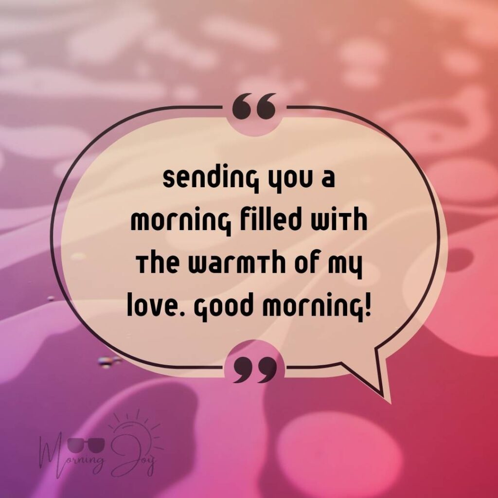 Good Morning Quotes for Long Distance Relationships 1 good morning long-distance relationship-94