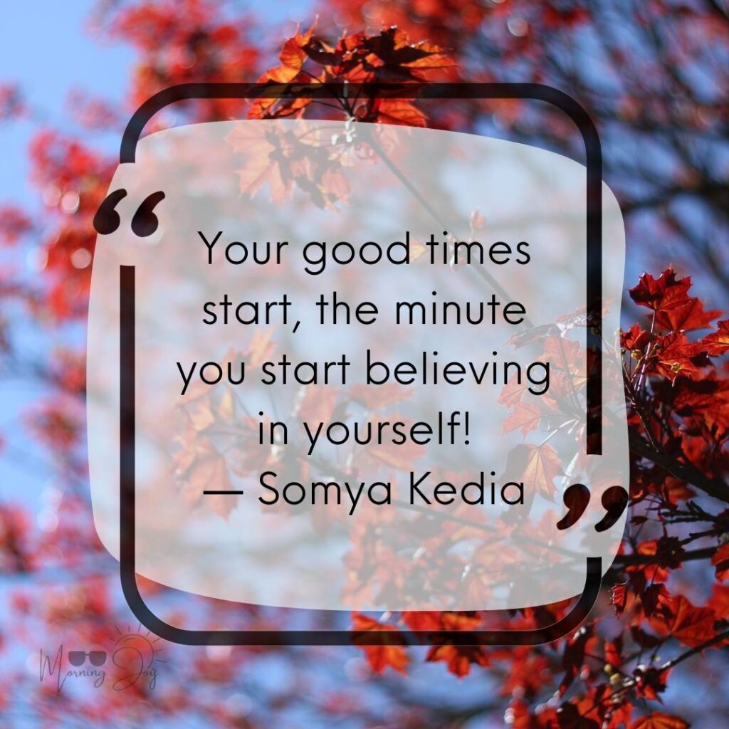 good morning believe in yourself quotes-25