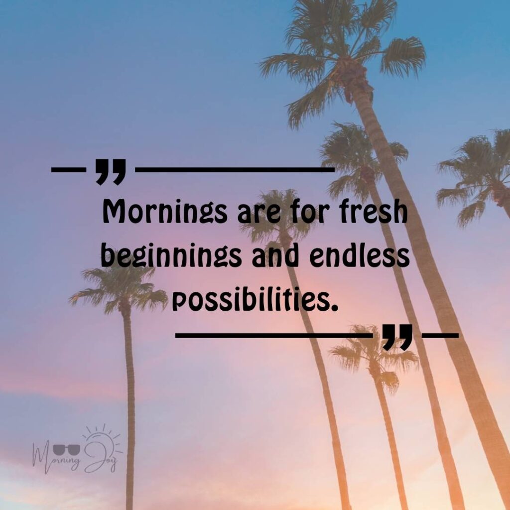Good Morning Bliss Quotes: A Daily Dose of Positivity 8 blissful day quotes-94