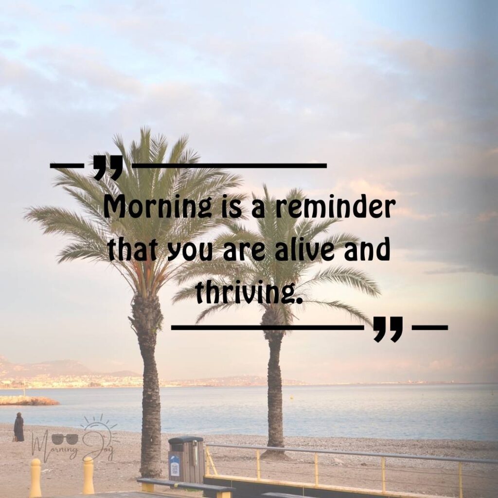 Good Morning Bliss Quotes: A Daily Dose of Positivity 2 blissful day quotes-97