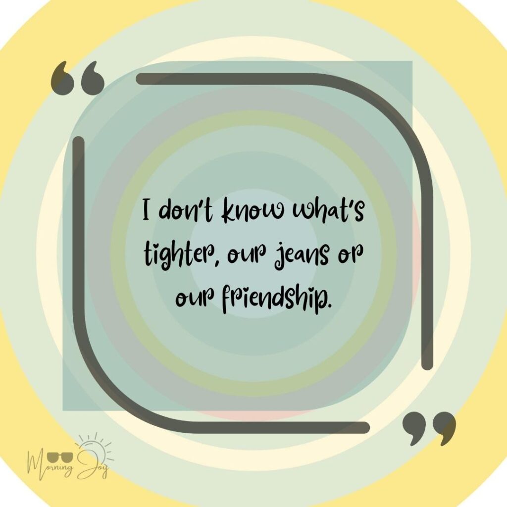 funny best friend quotes for Instagram-20
