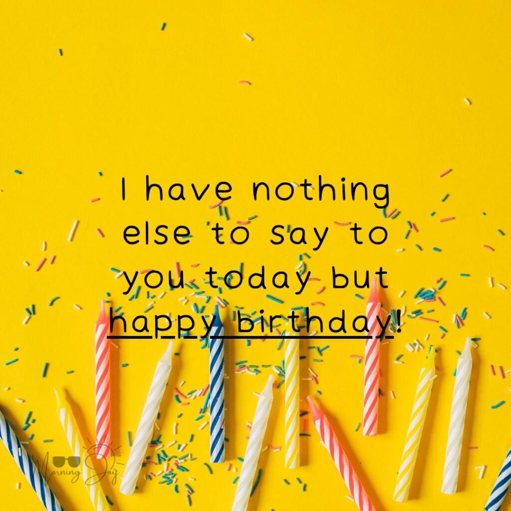 Celebrate Special Moments with Heartfelt 'Wish You a Happy Birthday' Quotes 85 free happy birthday quotes-41