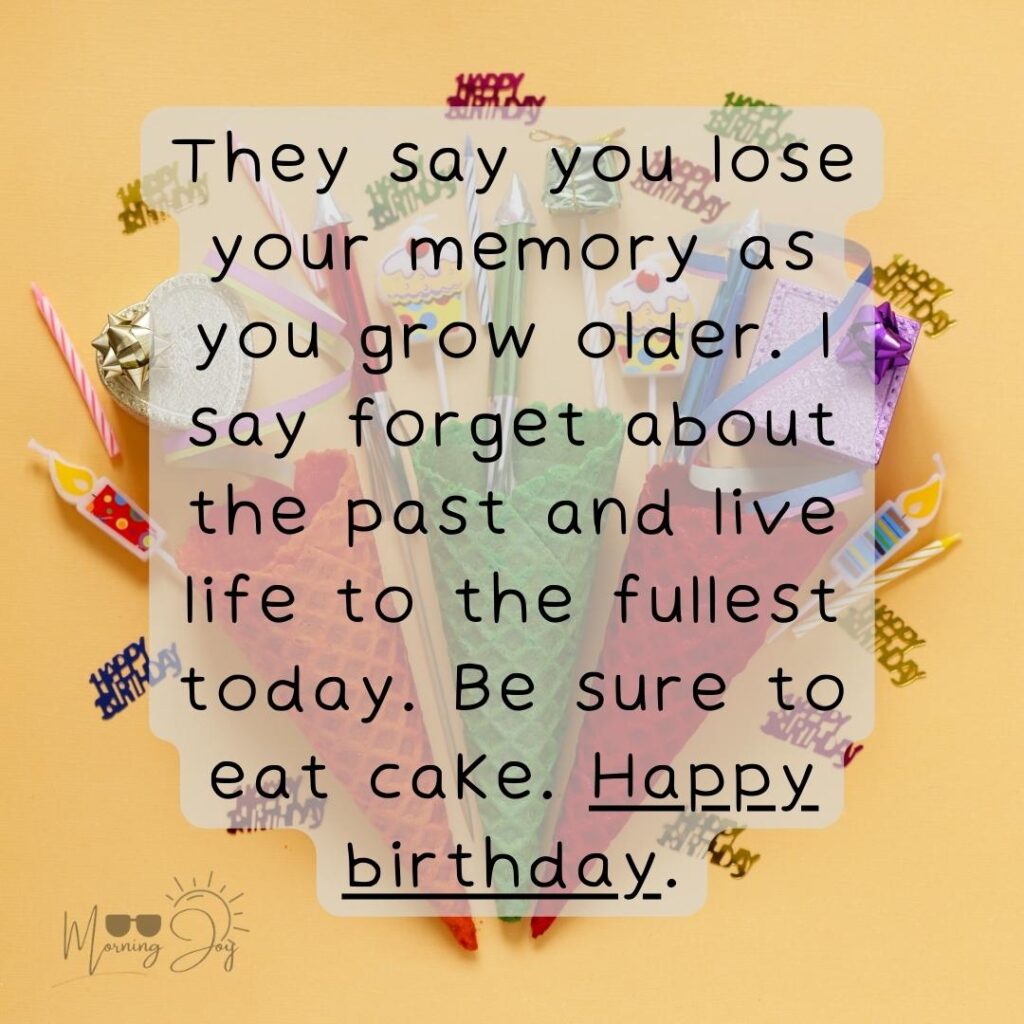 Celebrate Special Moments with Heartfelt 'Wish You a Happy Birthday' Quotes 66 sweetest happy birthday quotes-60