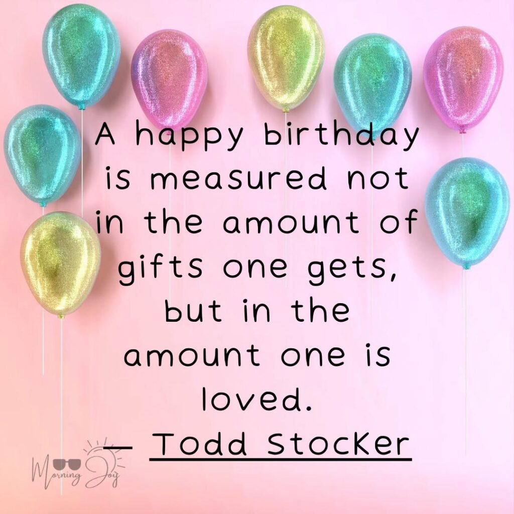 Celebrate Special Moments with Heartfelt 'Wish You a Happy Birthday' Quotes 119 wish you a happy birthday quotes-7