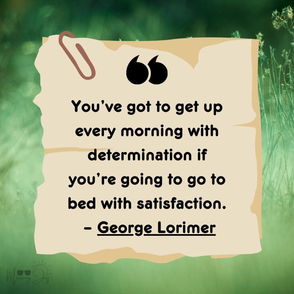 Monday Motivation: Explore Inspiring Good Morning Images & Quotes 52 positive Monday good morning quotes-109