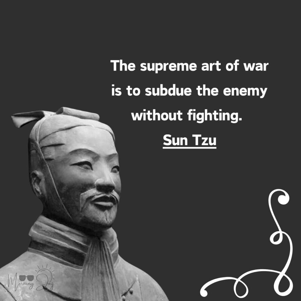 Sun Tzu Quotes That Motivate You On How To Succeed-2