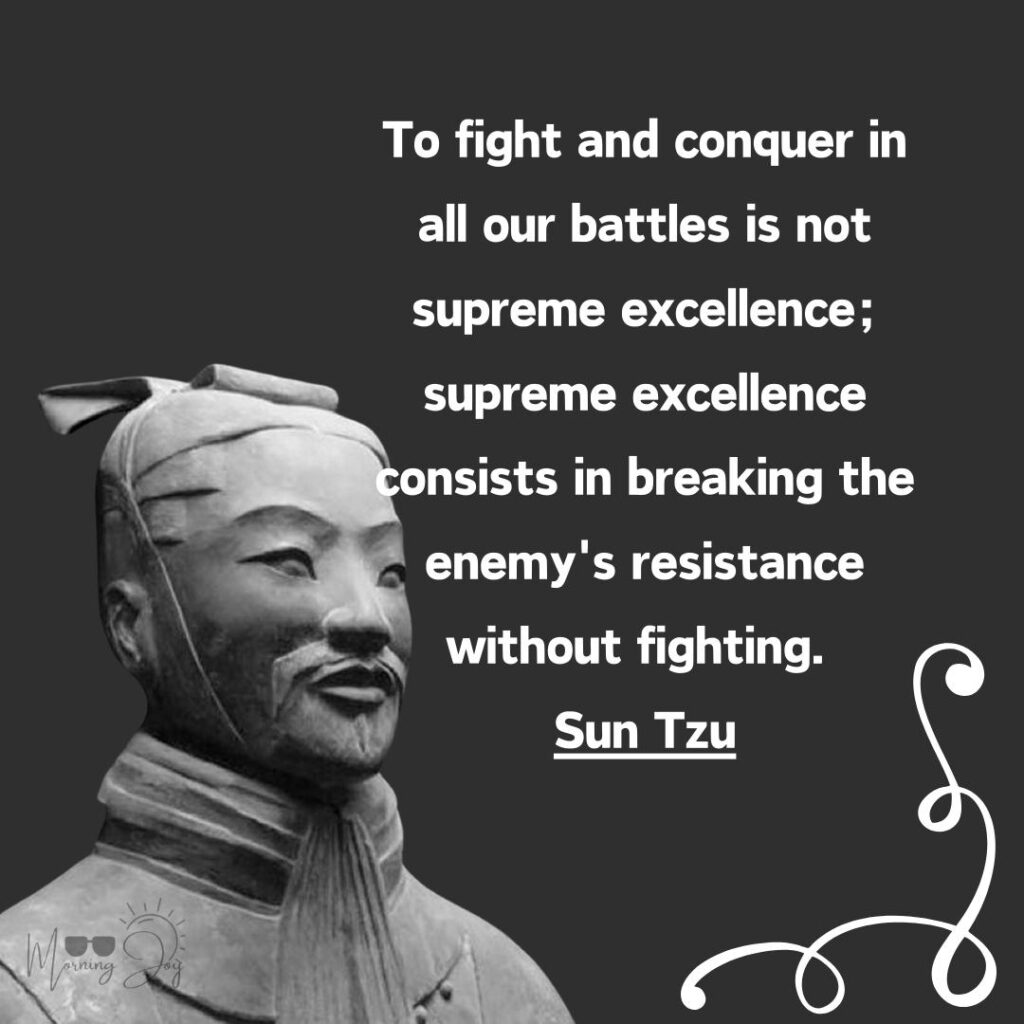 Sun Tzu Quotes That Motivate You On How To Succeed-6