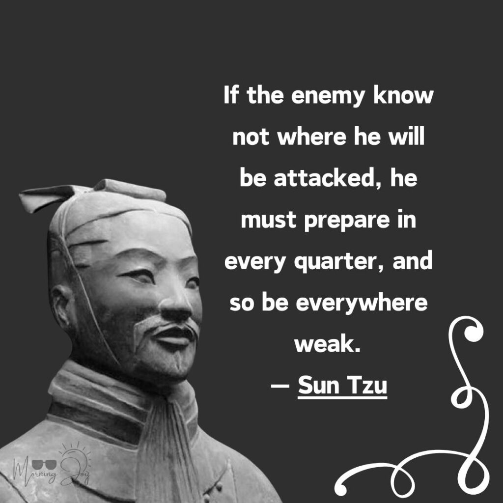Sun Tzu quotes that will expand your mind-73
