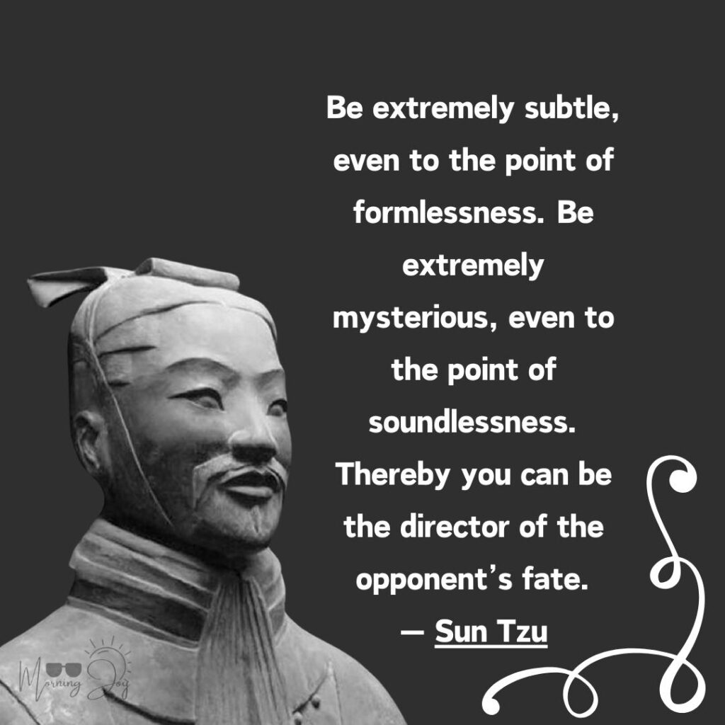 Sun Tzu quotes that will expand your mind-74