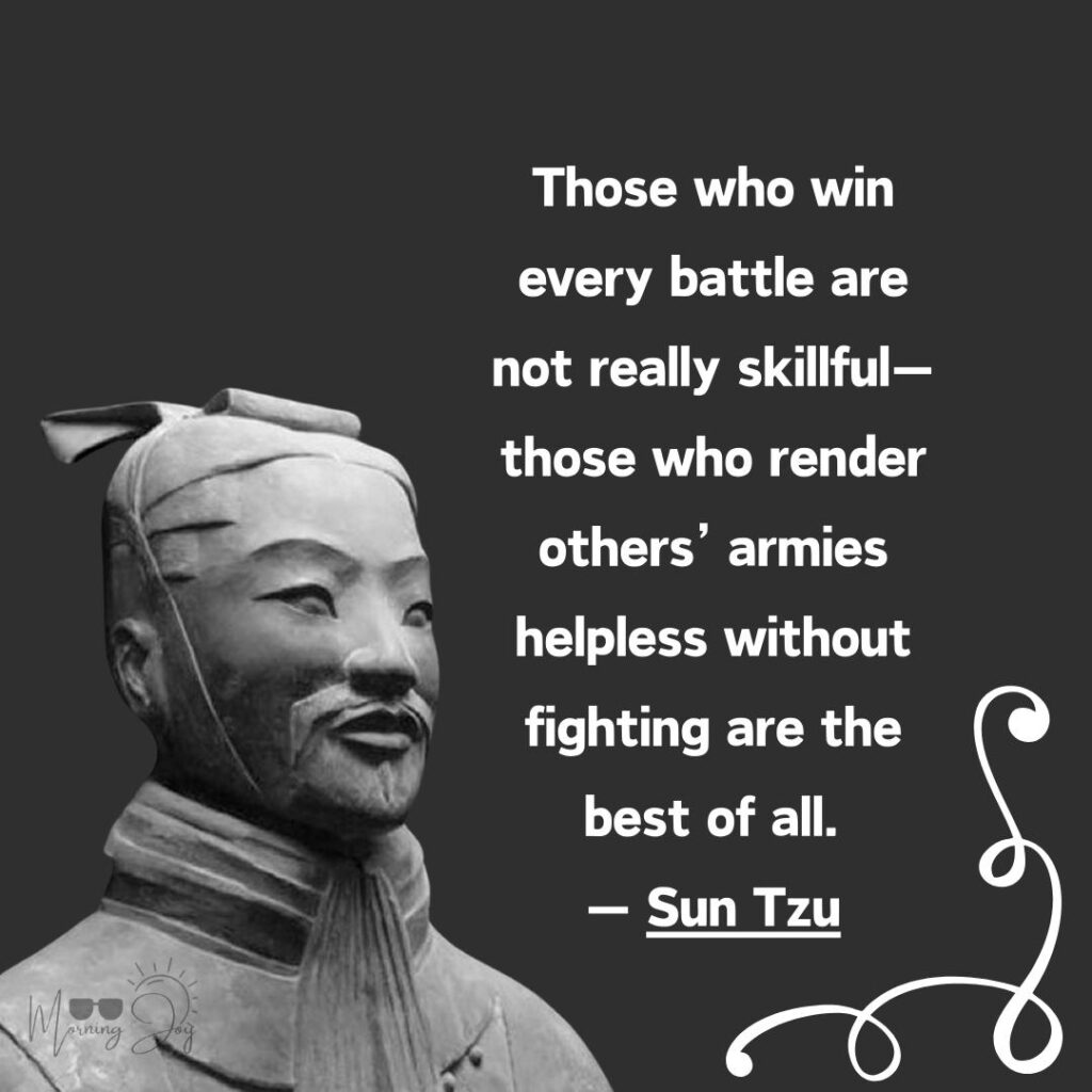 Sun Tzu quotes that will expand your mind-75