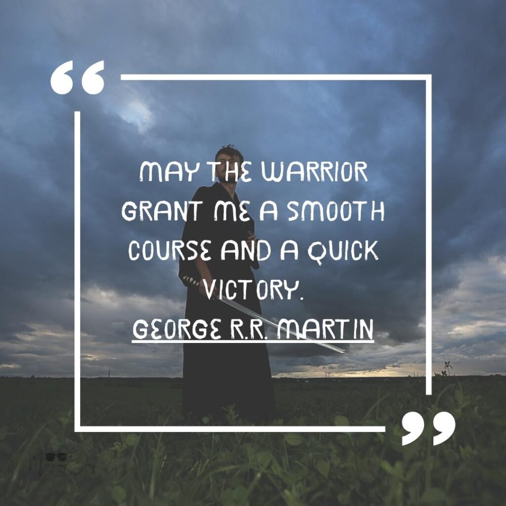 Empower Your Day: Best Good Morning Warrior Quotes to Inspire 71 deep warrior quotes-30