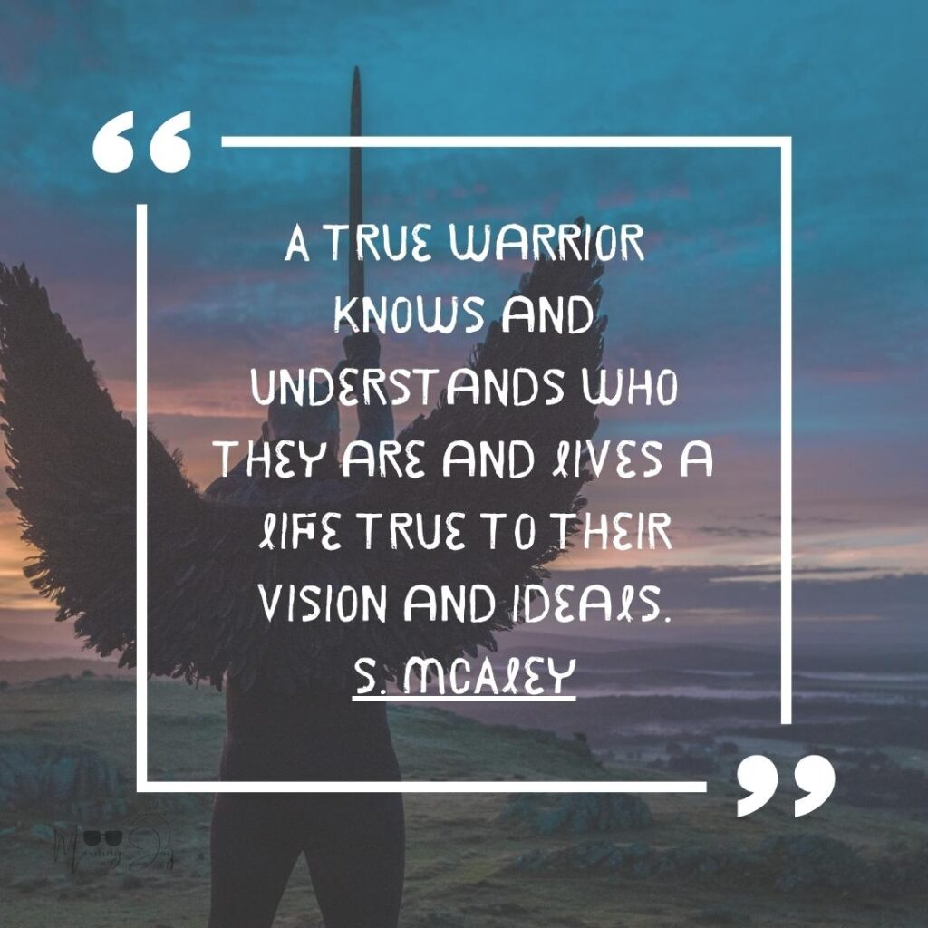 Empower Your Day: Best Good Morning Warrior Quotes to Inspire 29 good morning warrior quotes-72