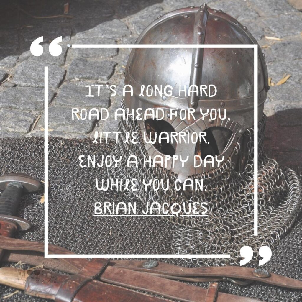 Empower Your Day: Best Good Morning Warrior Quotes to Inspire 11 savage fearless warrior quotes-90