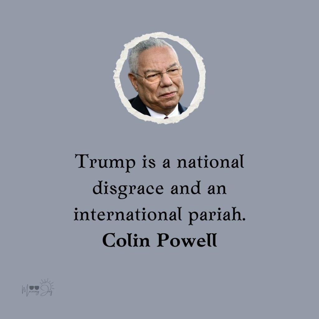 Colin Powell Quotes to Ignite Your Passion 57 Colin Powell quotes and sayings-19