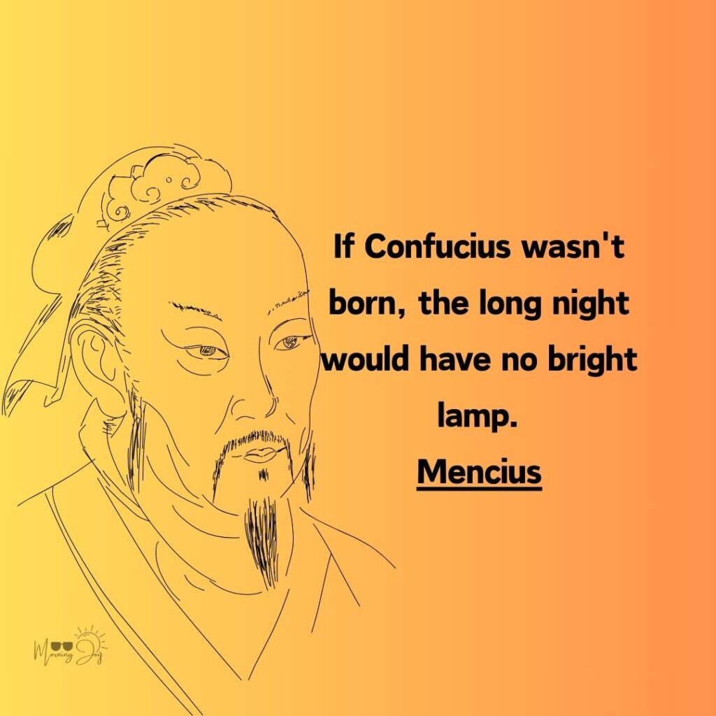 Explore Wisdom: Mencius Quotes 6 Mencius quotes on human nature-20