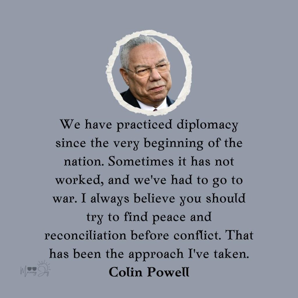 Colin Powell Quotes to Ignite Your Passion 52 Colin Powell quotes and sayings-24