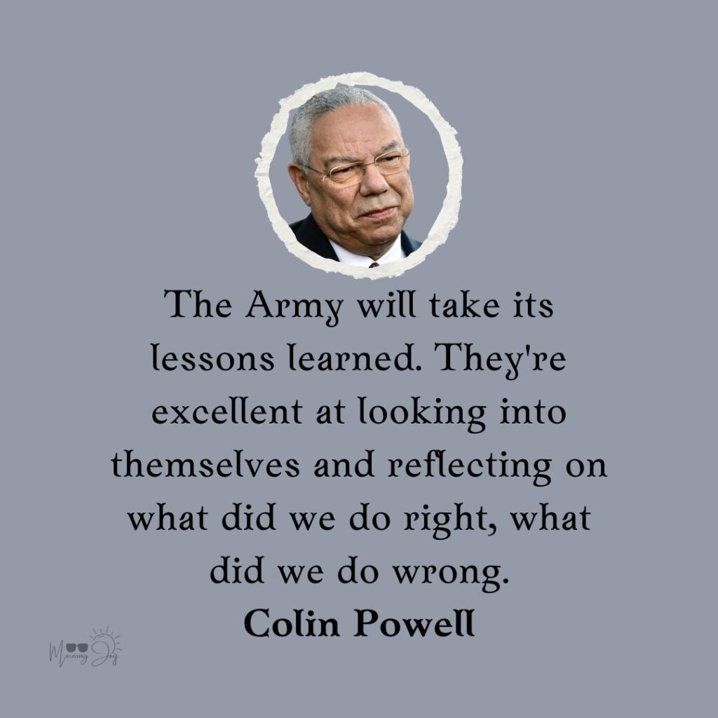 Colin Powell Quotes to Ignite Your Passion 49 motivational Colin Powell quotes-27