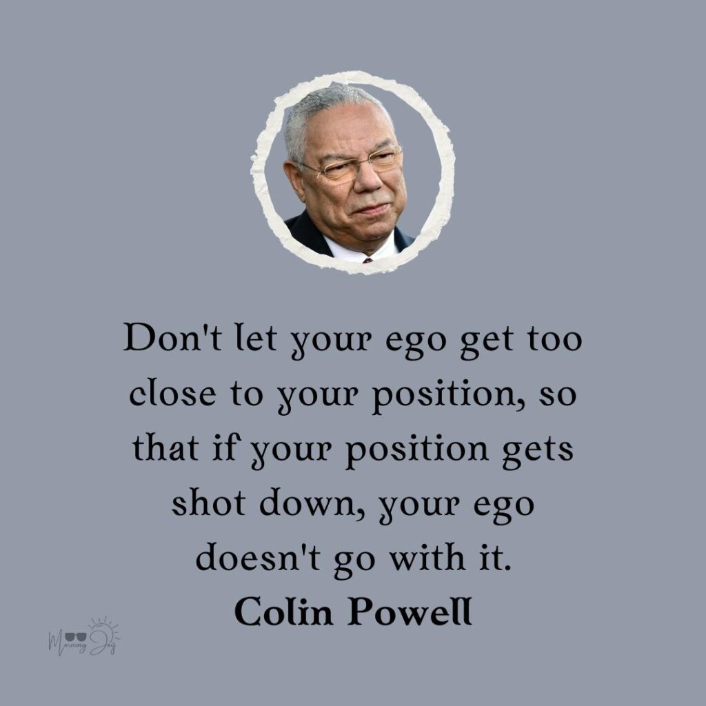 Colin Powell Quotes to Ignite Your Passion 39 excellence Colin Powell quotes-37