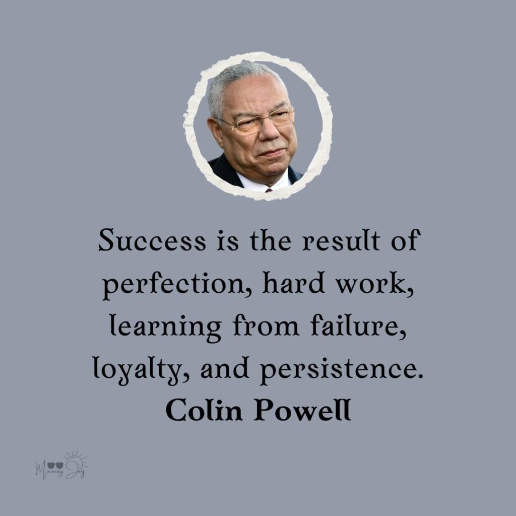 Colin Powell Quotes to Ignite Your Passion 72 Colin Powell quotes and sayings-4