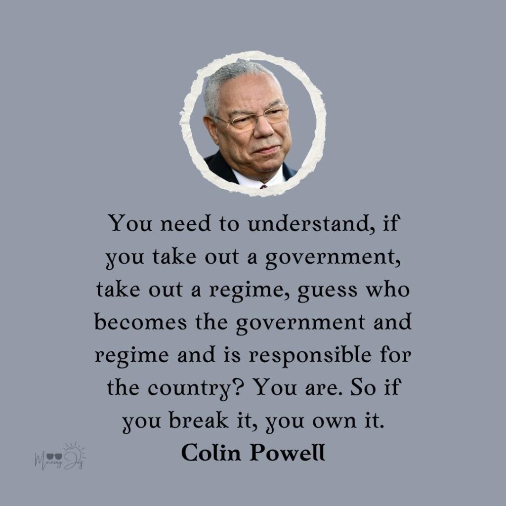 Colin Powell Quotes to Ignite Your Passion 32 excellence Colin Powell quotes-44