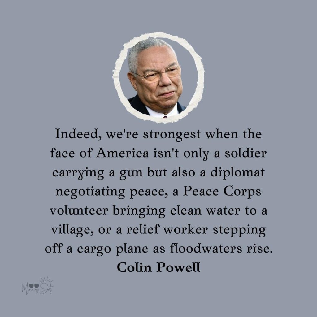 Colin Powell Quotes to Ignite Your Passion 30 excellence Colin Powell quotes-46