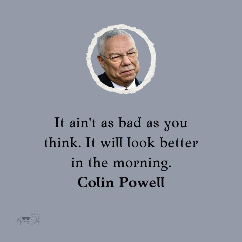 Colin Powell Quotes to Ignite Your Passion 71 Colin Powell quotes and sayings-5